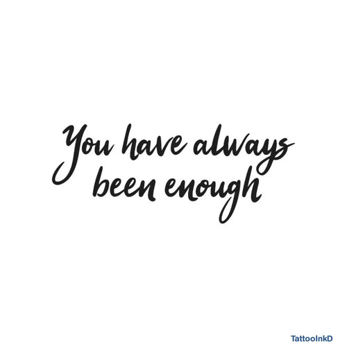 Enough Always